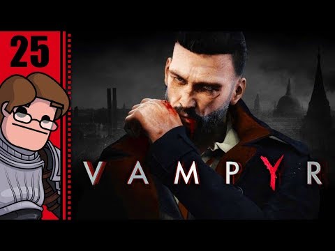 Let's Play Vampyr Part 25 - Spoils of War