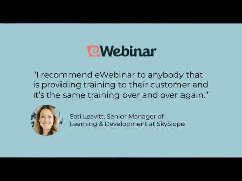 All our rinse and repeat trainings have been automated with eWebinar - SkySlope