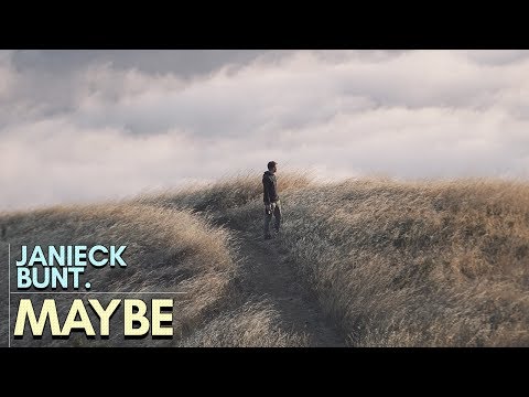 Janieck x BUNT - Maybe (Lyrics)
