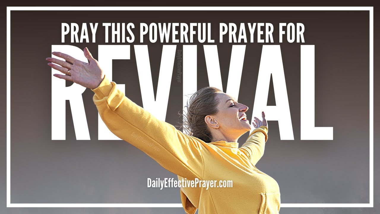 Prayer For Revival | Prayer For Revival In The Church