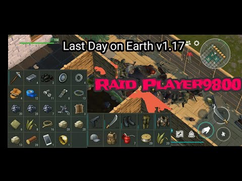 LDOE raid player 9800 | Last Day on Earth