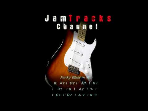 Guitar Backing Track : Funky Blues in A