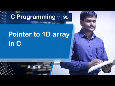 Pointer to 1D Array in C - C Programming Tutorial 95 🚀