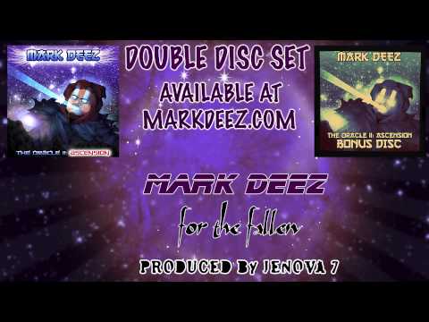 Mark Deez - For The Fallen (Produced by Jenova 7)