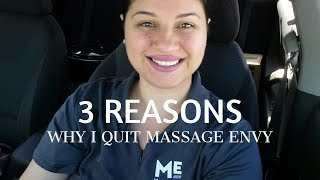 3 REASONS WHY I QUIT MASSAGE ENVY!