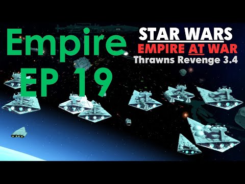 Star Wars: Empire at War Thrawn's Revenge EP 19 - The Invasion of Kashyyyk (Empire)