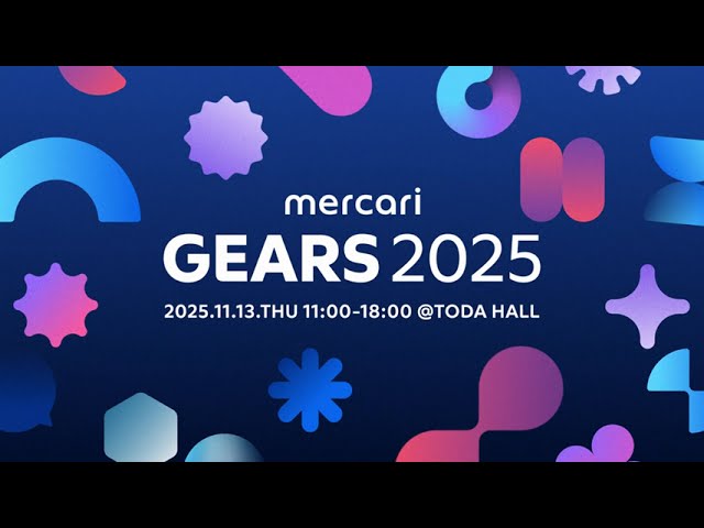 mercari GEARS 2025 Opening Movie