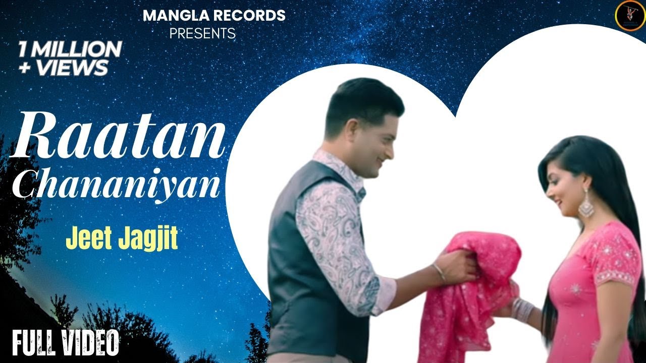 Raatan Chananiyan (Title) Lyrics  | Raatan Chananiyan | Jeet Jagjit | Jeet Jagjit | Atul Sharma