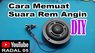 Download lagu Cara Membuat Suara Rem Angin - Cara bikin suara rem angin mp3 Download lagu Cara Membuat Suara Rem Angin - Cara bikin suara rem angin mp3