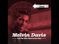 Melvin Davis - I'm The One That Loves You - (Soul Direction) SD022