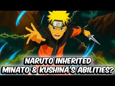 What If Naruto Inherited Minato and Kushina's Abilities?