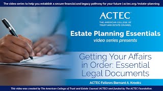 Getting Your Affairs in Order:  Essential Legal Documents | ACTEC
