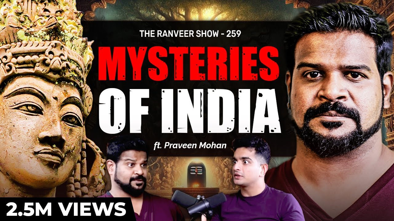 Mysteries Of India Revealed By Praveen Mohan - Ancient Indian Temples, Aliens, Nagas & More | TRS259
