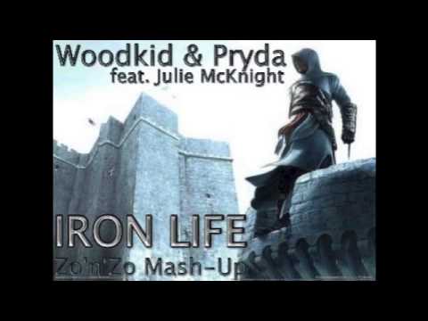 Woodkid & Pryda feat. Julie McKnight - Iron Life (Zo'n'Zo Mash-Up)