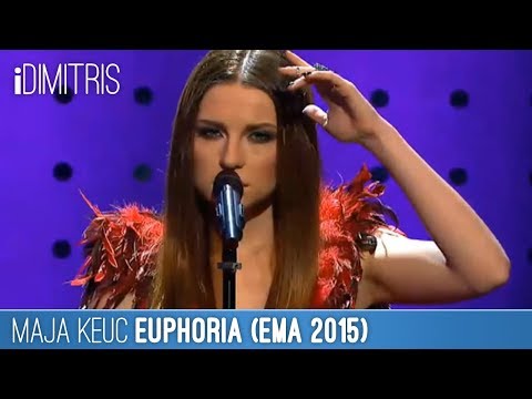 Maja Keuc - Euphoria (EMA 2015)