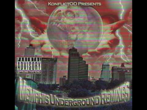 Konflict OD presents Memphis Underground Remixes [FULL ALBUM]