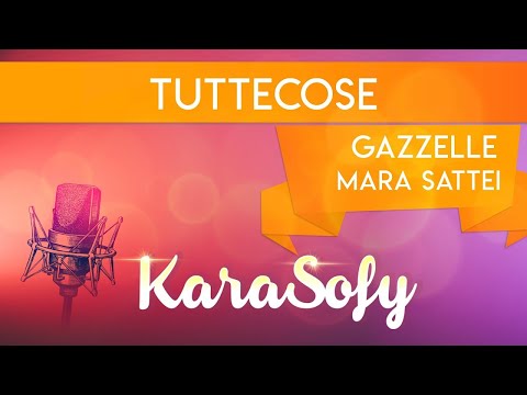 Tuttecose karaoke - Gazzelle e Mara Sattei karaoke