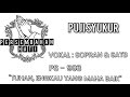 PS 993 TUHAN ENGKAU YANG MAHA BAIK VOKAL SOPRAN SATB