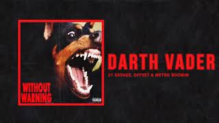 21 Savage, Offset &amp; Metro Boomin - Darth Vader (Official Instrumental)