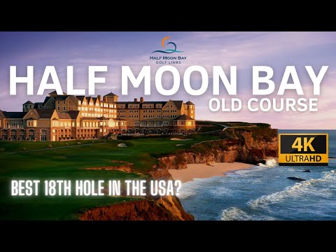 HALF MOON BAY GOLF LINKS OLD COURSE (4K): Melhor 18º buraco nos EUA?