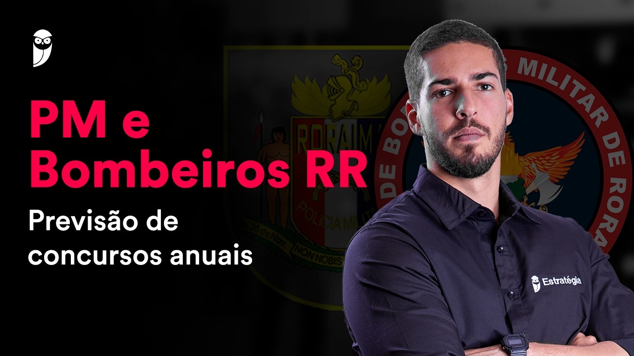 Concursos PM e Bombeiros RR: Governador pede urgência