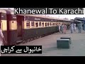 Khanewal To Karachi Train Journey Train Vlog Khanewal Junction