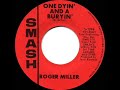 1965 HITS ARCHIVE: One Dyin’ And A Buryin’ - Roger Miller (mono 45)