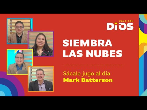 VayaConDios Ep. 519  - Siembra las nubes