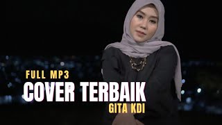 Download lagu BEST COVER BY GITA KDI - PECAH SERIBU mp3