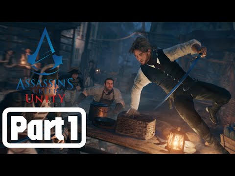 Assassin’s Creed Unity Gameplay Walkthrough Part 1 No Commentary