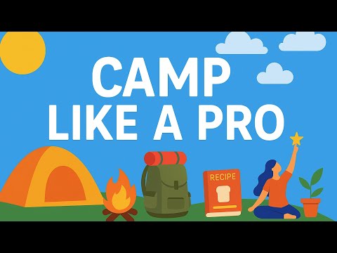 Complete Camping Guide & Easy Outdoor Recipes | Gear, Food, and Safety Tips for Every Camper