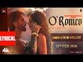 O Romeo Aashiqon Ki Colony Lyrical Shahid K Disha P Vishal B Gulzar Madhubanti Javed A