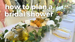 HOW TO PLAN A BRIDAL SHOWER | first time planning, how to, vlog, bridesmaid