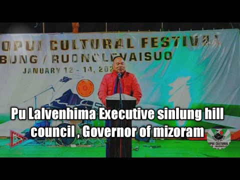 Pu Lalvenhima Executive sinlung hill council Governor of mizoram speech(UNSCF)2023