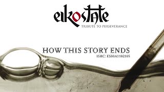 How this story ends - Tribute to Perseverance - Eikostate