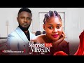 MARRIED TO MY VIRGIN MAID MAURICE SAM UCHE MONTANA CHIOMA NWAOHA 2025 Latest Nigerian Movies