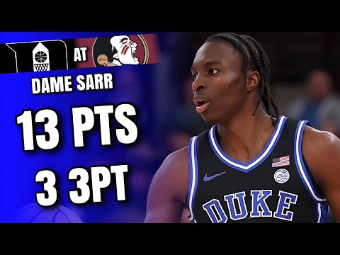 Dame Sarr Duke Highlights at Florida State