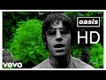 Oasis - Live Forever (Official HD Remastered Video)