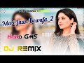 Meri Jaan Bewafa 2 Raciya DJ Remix Song 2022 Pcr Mixing Rampur DJ Remix Song 2022 BMB Bansur 2022