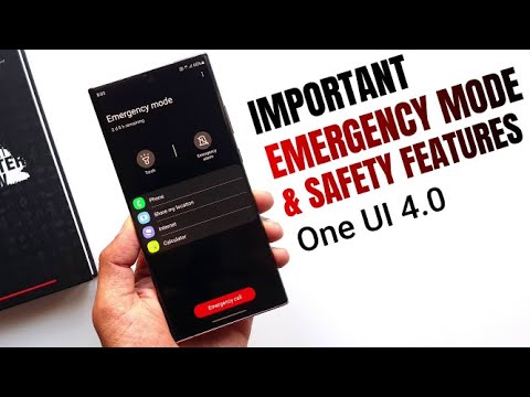New Safety and Emergency modes on One UI 4.0 you must know !