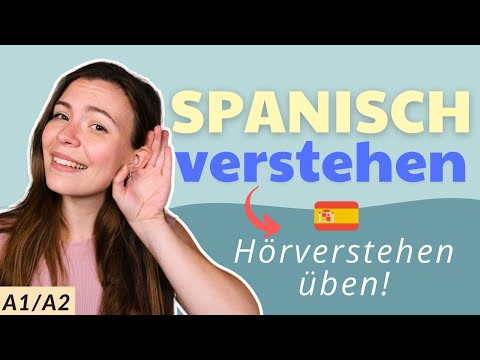 Hörverstehen trainieren und üben - Spanische Landschaften erkunden