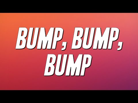 B2K - Bump, Bump, Bump ft. P. Diddy (Lyrics)