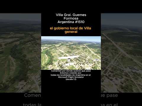 Villa Gral. Guemes, Formosa desde el Microsoft Flight Simulator #villagralguemes #formosa #msfs