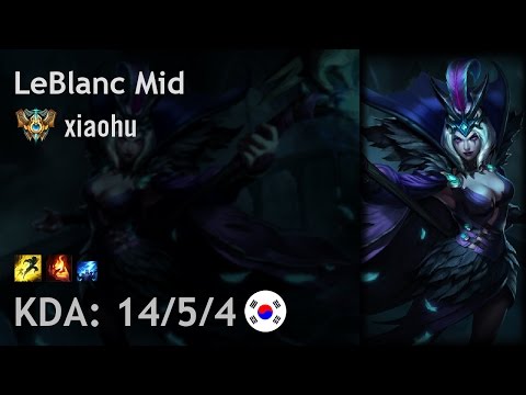 LeBlanc Mid vs Fizz - xiaohu - KR Challenger Patch 7.1