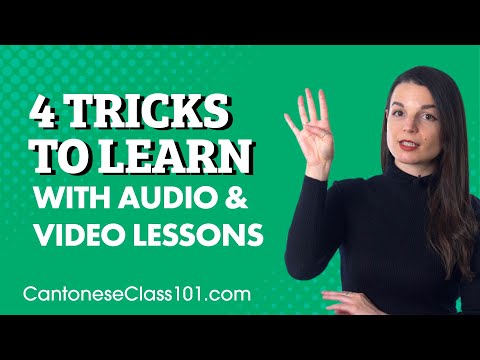 How to Learn Cantonese Fast with Audio & Video Lessons (4 Tricks Inside)