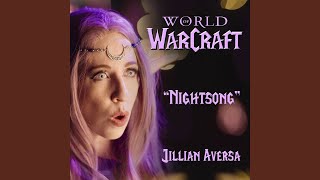 Nightsong (From &quot;World of WarCraft&quot;)