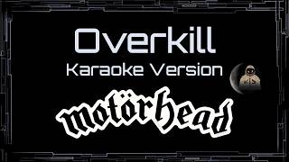 Motörhead • Overkill (CC Karaoke / Instrumental)