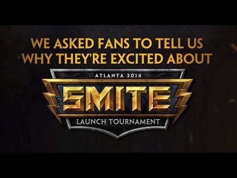 Why Are You Excited for the SMITE Launch Tournament?