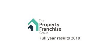 the-property-franchise-group-tpfg-fy18-results-overview-by-ian-wilson-ceo-09-04-2019