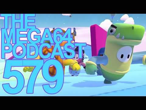 Mega64 Podcast #579 - It's Too Hot To Talk About Fall Guys